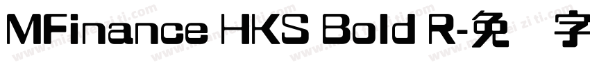 MFinance HKS Bold R字体转换